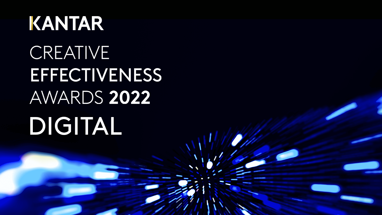 Kantar Creative Effectiveness Awards Digital
